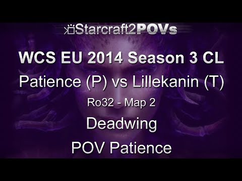SC2 HotS - WCS EU 2014 S3 CL - Patience vs Lillekanin - Ro32 - Map 2 - Deadwing - Patience