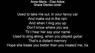 Grace Davies - Ciao Adios Lyrics ( From UK X Factor 2017 )