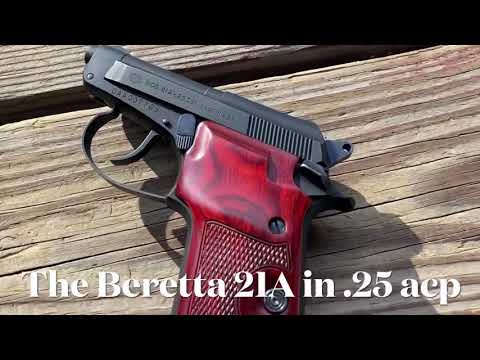 Beretta 21A .25 acp The gentleman’s pocket pistol. Reliable, accurate, not small... pandemic special