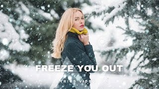 Sia - Freeze You Out (Unreleased Version)