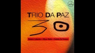 Trio Da Paz  - For Donato