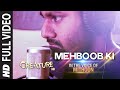 'Mehboob Ki' Full Video song | MITHOON ...