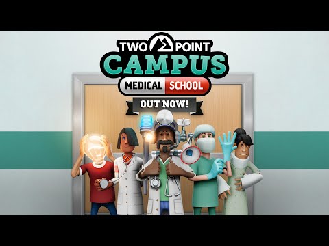 Two Point Campus: Medical School | Out Now! thumbnail