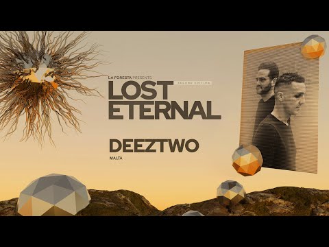 LA FORESTA PRESENTS LOST IN THE ETERNAL SECOND EDITION - DEEZTWO