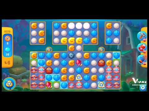 Fishdom. 9378 level no boosters and diamonds. 18 moves (❌ no lightning)