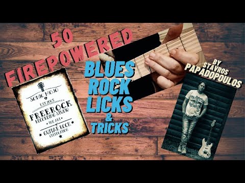 50 FIREPOWERED BLUES ROCK LICKS