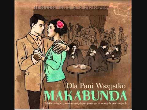 Makabunda - "Ty tylko ty"