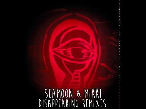 Seamoon feat. Mikki - Disappearing (EROT remix)