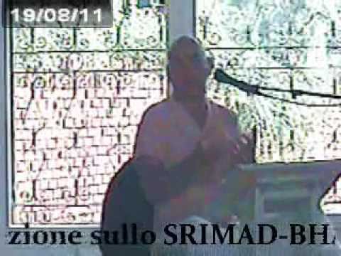 LA PERFETTA CONOSCENZA (S.G. MADHUSEVITA DAS PRABHU - S.B. 3.32.30, V.H.K., 19ago11)