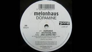 Melonhaus - Dopamine (Java Sledge Mix)