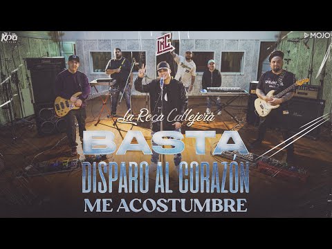 La Roca Callejera - Basta / Disparo Al Corazón / Me Acostumbré (Video Oficial)