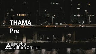 따마(THAMA) - &#39;Pre&#39; Voice Track  vol.1
