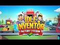 Gameplay video of Idle Inventor: Factory Tycoon  Nintendo