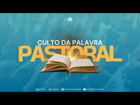 CULTO DA PALAVRA PASTORAL   10-03-2026