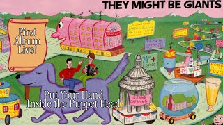 They Might Be Giants - Put Your Hand Inside the Puppet Head (First Album Live! Version)