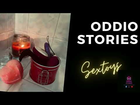 Les sextoys | Témoignages Oddio Stories