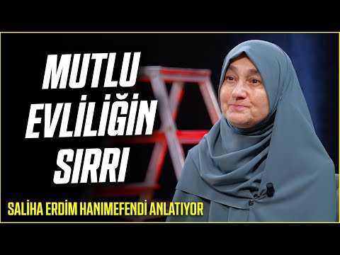 Mutlu Evlilik & Mutlu Yuva - Saliha Erdim