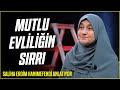 Mutlu Evlilik Mutlu Yuva Saliha Erdim