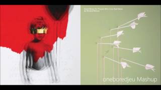 Float On It - Rihanna vs. Modest Mouse (Mashup)
