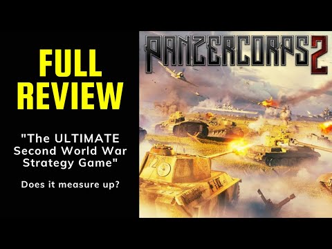 Panzer Corps 2 | The ULTIMATE Second World War Strategy!?