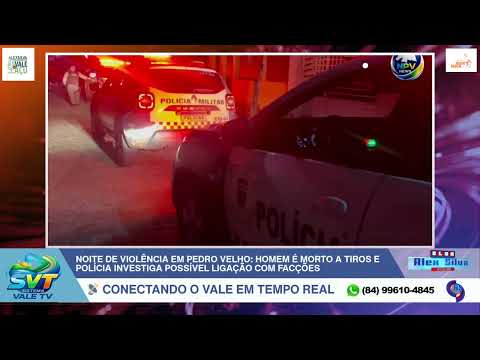 VIOLÊNCIA EM PEDRO VELHO: HOMEM É MORTO A TIROS E POLÍCIA INVESTIGA POSSÍVEL LIGAÇÃO COM FACÇÕES