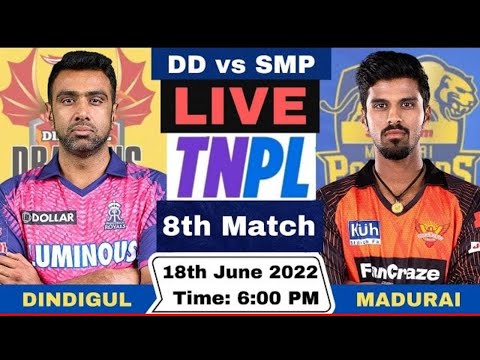 🔴TNPL Live | Dindigul Dragons vs Siechem Madurai Panthers Live | DD vs SMP Live 8th Match 2023