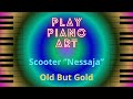 How To Play Scooter Nessaja Piano Melody