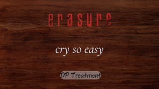 Cry So Easy - DP Treatment
