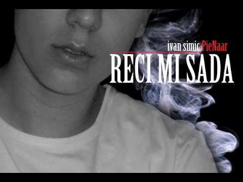 IVAN SIMIC FT. PIE NAAR - RECI MI SADA (OFFICIAL ARTWORK 2016)