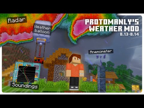 A Guide to ProtoManly's Weather Mod in MINECRAFT (v0.13-0.14)