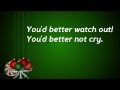 Santa Claus is coming to town (Lyrics - Children ...