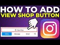 How To Add View Shop Button On Instagram (2024)