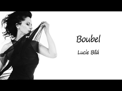Boubel - text | Lucie Bílá