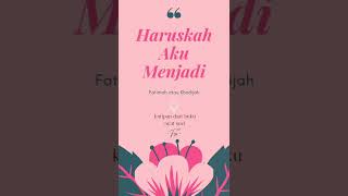 Download lagu Haruskah Aku Menjadi Seorang Fatimah Atau Khadijah?  #Ayatsuci mp3