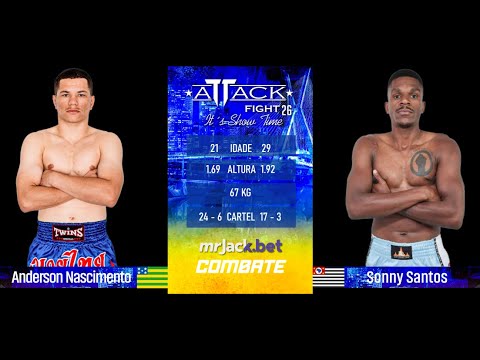 Attack Fight 26   Anderson Nascimento x Sonny Santos