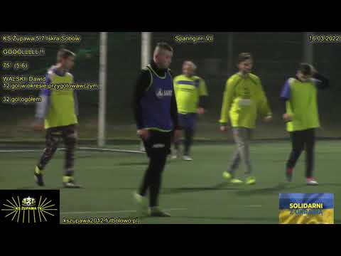 Sparing: Iskra Sobów 7-5 KS Żupawa (4 gole Walskiego Dawida) 16.03.2022
