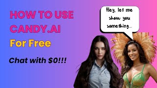 How to Use Candy.AI for Free