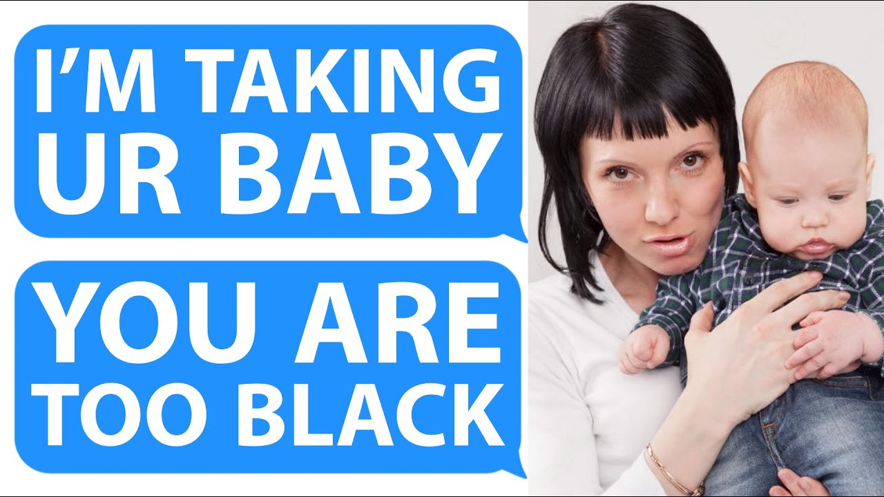Entitled Mother says I'm "TOO BLACK" to Raise MY BABY - Reddit Podcast