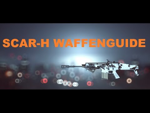 Battlefield 4 |  SCAR-H Waffenguide | [PC] [HD]