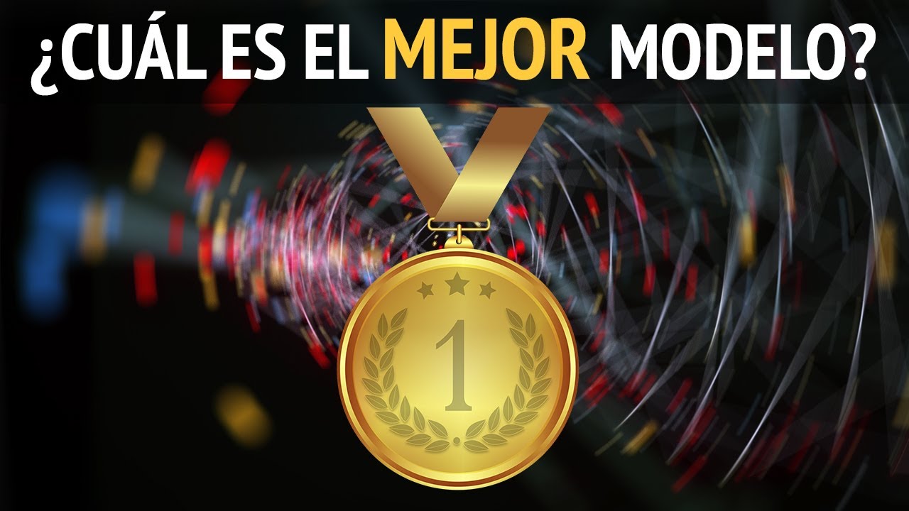 ¿Cómo seleccionar el MEJOR MODELO en un problema de Machine Learning?