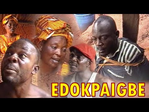 EDOKPAIGBE || FULL BENIN MOVIES | LOVETH OKH MOVIES