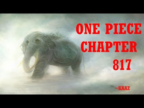 One Piece Chapter 817 Reiview and Theories with EverDDragon