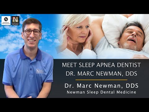 Sleep Apnea Dentist Marc Newman, DDS - Newman Dental Sleep Medicine