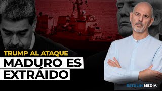Trump al Ataque | Maduro es Extraído: ¿Y Ahora Qué?