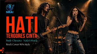 Download lagu HATI TERGORES CINTA – Nafa Urbach & Rudy Chysara (Rock Duet Cover) | Emosi Pecah, Vokal Serak 90’an! mp3