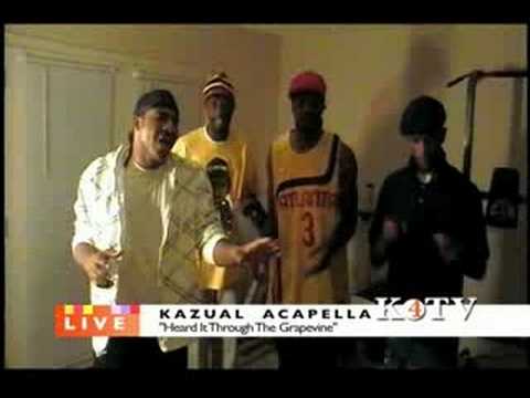 Kazual - Acapella "Heard It Through The Grapevine"
