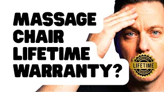 Best Massage Chair Warranty - Is A Lifetime Warranty A Scam?
