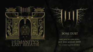 Bone Dust Music Video