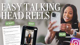 How to Make Talking Head Reels That Keep People Watching (Tutorial) | Create with Confidence