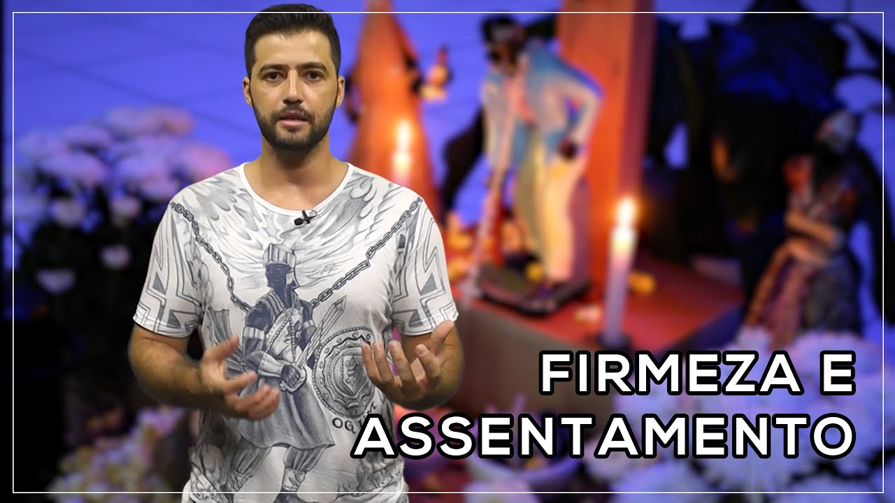 FIRMEZA E ASSENTAMENTO